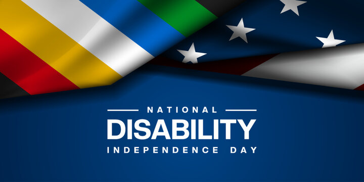 July Is National Disability Independence Day. American and disability flag. Suitable for posters, banners and social media. Blue background.