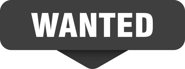 wanted sticker. wanted sign on transparent background