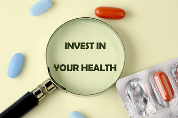 THE CONCEPT PHRASE INVEST IN YOUR HEALTH. Concept health, sport, diet and fitness