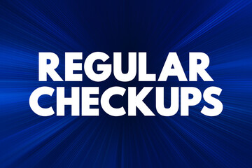 Obraz premium Regular checkups - can help find potential health issues before they become a problem, text concept background
