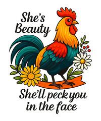 She’s beauty she’ll peck you in the face