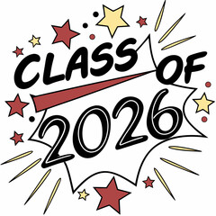Class of 2026 graduation design stars retro comic style
