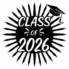 Class of 2026 graduation sunburst design