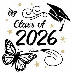 Class of 2026 graduation butterflies stars caps