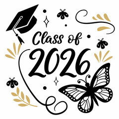 Class of 2026 graduation design butterflies