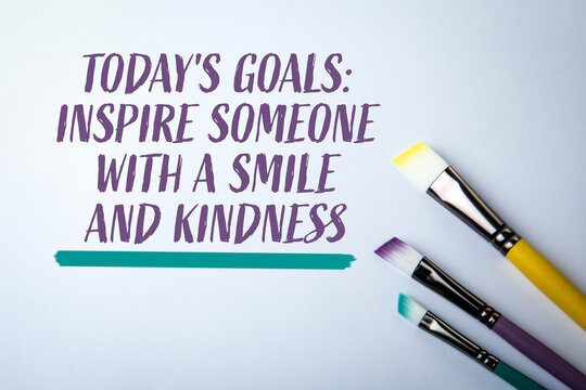 Daily Goal Motivation Message with Paintbrushes and Positive Quote About Smiles and Kindness