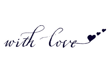 with love - with love words with small hearts, blue black ink calligraphy, script lettering. Handwritten calligraphic text card vector illustration, isolated on white background
