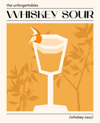 Whiskey Sour cocktail. Vector illustration of modern alcoholic drink. Poster with trendy cocktail decorated with orange peel. Contemporary poster for bar, restaurants and menu.