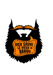 citation barbe dieu sauve barbu humour drole