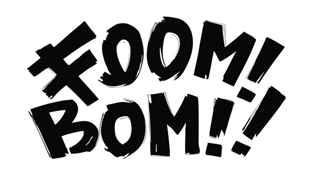 Illustration of the words foom bom with exclamation marks in a bold black brush stroke style font