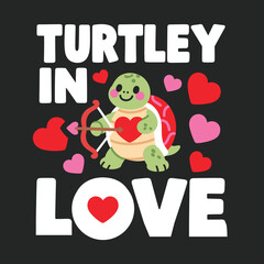 Adorable Cupid Turtle "Turtley In Love" Valentine's Day Design for Sweetheart Apparel & Gifts T-shirt Template SVG Free Instant Download