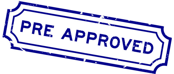 Grunge blue pre approved word rubber seal stamp on white background