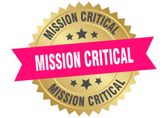 mission critical. mission critical round pink and gold label isolated on transparent background