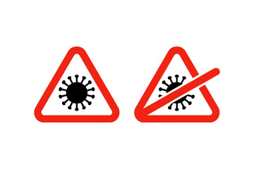 Coronavirus warning sign and no virus allowed sign