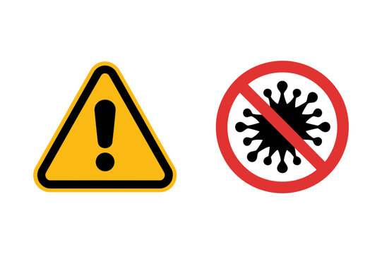 Warning sign and no virus sign safety precautions