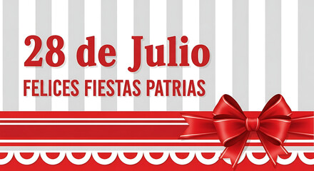 National Day celebration design with red bow and festive text 28 de Julio Felices Fiestas Patrias Peru