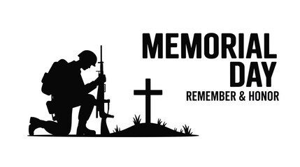 Obraz premium Memorial Day Soldier Tribute Silhouette Remember and Honor Design, Veteran Remembrance Illustration Military Grave Respect Artwork, Memorial Day Soldier Grave Tribute Illustration, Remember and Honor.