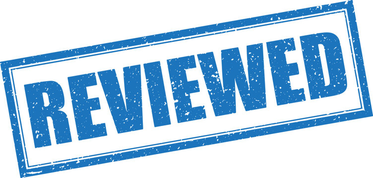 Blue Reviewed Rubber Stamp in Grunge Vector in Sharp Double Border, Transparent Background, Svg, Png