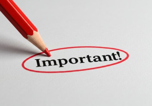 Red pencil circling the word important on white paper