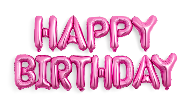 Happy birthday message spelled out in pink foil balloons isolated on transparent background