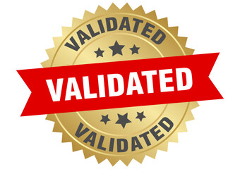 validated. validated round red and gold label isolated on transparent background