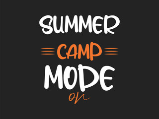 Summer camp mode on Outdoor freedom shirt vector 2025
