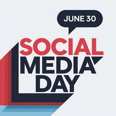 Social media day june 30th celebration graphic