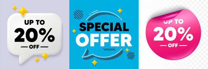 Discount tag speech bubble. 3d sparkles chat, Paper sticker. Up to 20 percent off sale. Discount offer price sign. Special offer symbol. Save 20 percentages. Special offer bubble. Vector