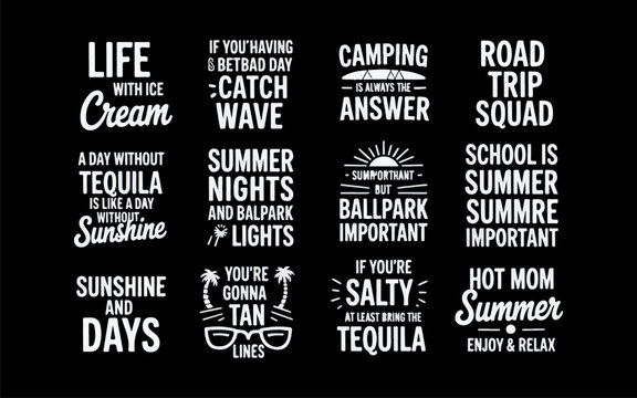 Summer Quotes Tequila Camping Road Trip Sunshine typography
