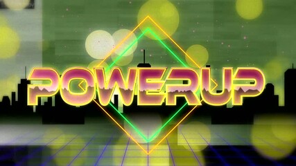 Animating neon POWERUP and diamond shape glowing above skyline and grid floor, with drifting bokeh - Powered by Adobe
