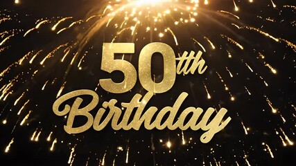 spectacular display fireworks revealing text 50th Happy Birthday throughburst golden sparks creatingfestive atmosphere ideal celebration invitations greeting cards holiday wishes all captured - Powered by Adobe