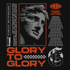 Glory to Glory Christian streetwear t-shirt design, Faith urban design for print, Renaissance statue graphic tee shirt, Christianity graphic for apparel, Christian quotes for poster