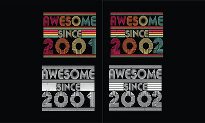 Awesome since 2001 to 2002,Vintage T shirt bundles .21 year in born.Birthday Gift Bundles.

