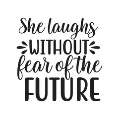 She Laughs Without Fear Bible Verse Encouraging Christian Art