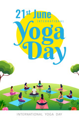people doing asana and meditation practice for International Yoga Day on 21st June