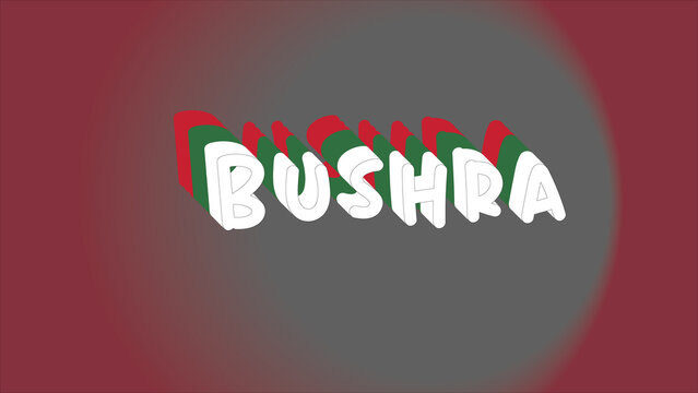 Bushra 3D Text in Green, White, and Red Colors
