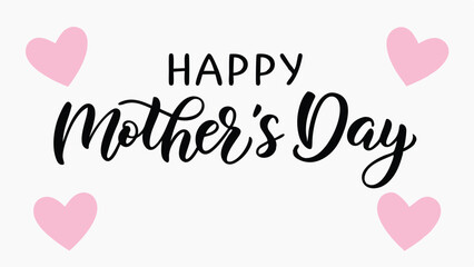 Happy mothers day calligraphy with hearts on a white backdrop