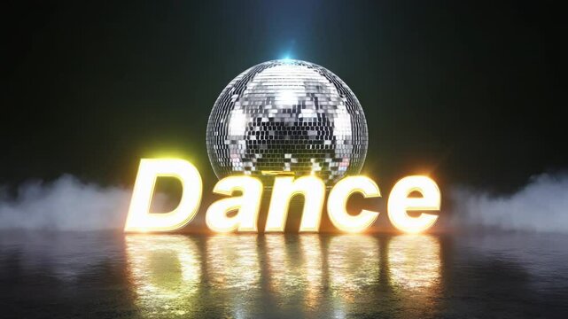 Glowing word dance with shiny disco ball and dramatic smoke effect on dark reflective floor, party concept