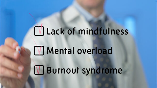 Doctor marking checkboxes of symptoms related to burnout syndrome, mental overload and lack of mindfulness, highlighting critical aspects of mental health