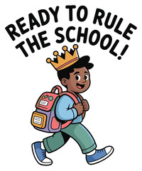 Ready to Rule School Graphic Design