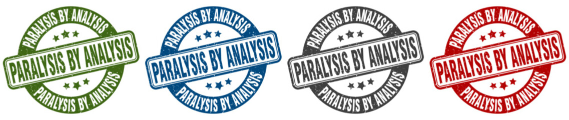 paralysis by analysis stamp. paralysis by analysis round stamp set isolated on white background