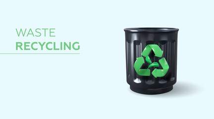 Garbage recycling concept. Eco friendly and zero waste. 3d trash can, bin with recycling sign. Vector illustration