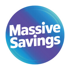 Massive savings round badge design element