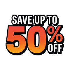 Save up to 50 percent off sale banner
