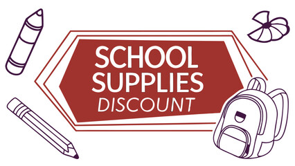 Illustration of school supplies discount promotion featuring backpack pencil crayon and flower design element