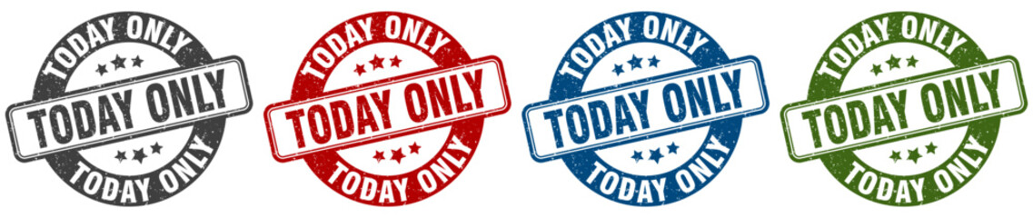 today only stamp. today only round stamp set isolated on white background