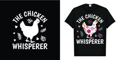 Obraz premium The Chicken Whisperer Funny Chicken Lover Farming T-Shirt T-Shirt
