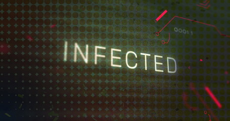 Glowing text INFECTED flashing on dashboard, with red circuit lines and neon accents