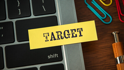 There is sticky note with the word Target. It is as an eye-catching image.