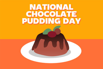 happy chocolate pudding day for chocolate pudding lovers
